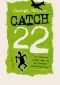 [Catch-22 01] • Catch 22